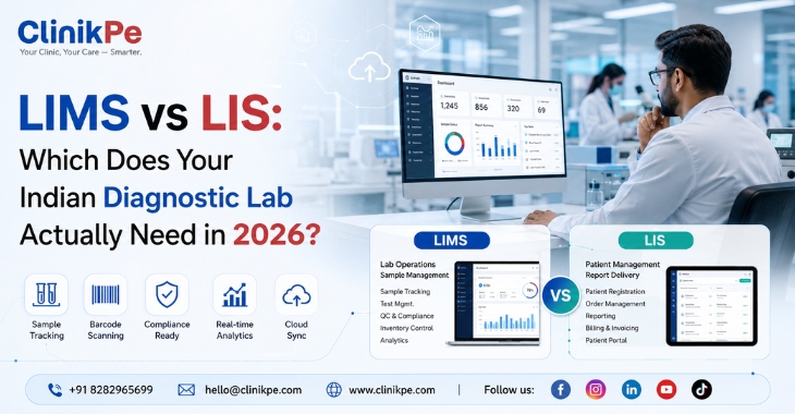 LIMS vs LIS: Which Does Your Indian Diagnostic Lab Actually Need in 2026?