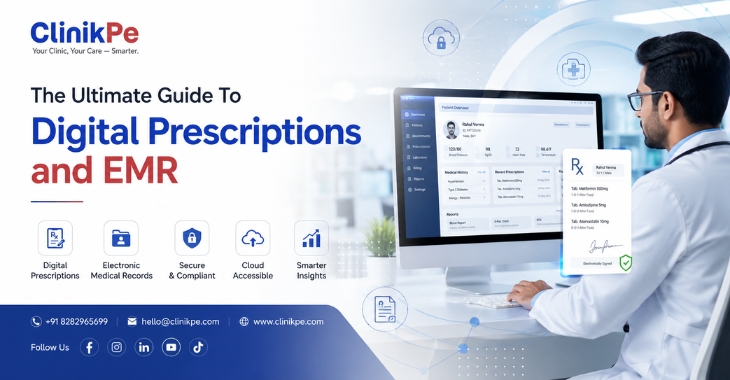The Ultimate Guide To Digital Prescriptions and EMR