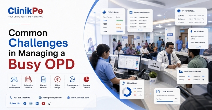 Common Challenges in Managing a Busy OPD
