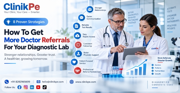 How To Get More Doctor Referrals For Your Diagnostic Lab — 8 Proven Strategies