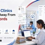 Why Small Clinics Are Moving Away From Paper Records